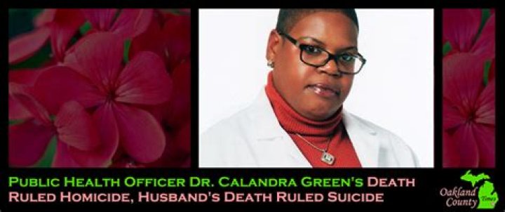 Calandra Green Murder-Suicide Case Of Oakland Health Officer