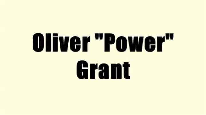 Oliver Power Grant Net Worth – How Much Is Oliver Power Grant Worth?