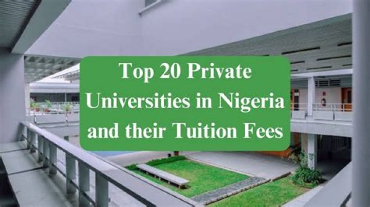 Top 15 best private universities in Nigeria 2023/2024 and their fees
